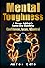 Mental Toughness: A Young A...