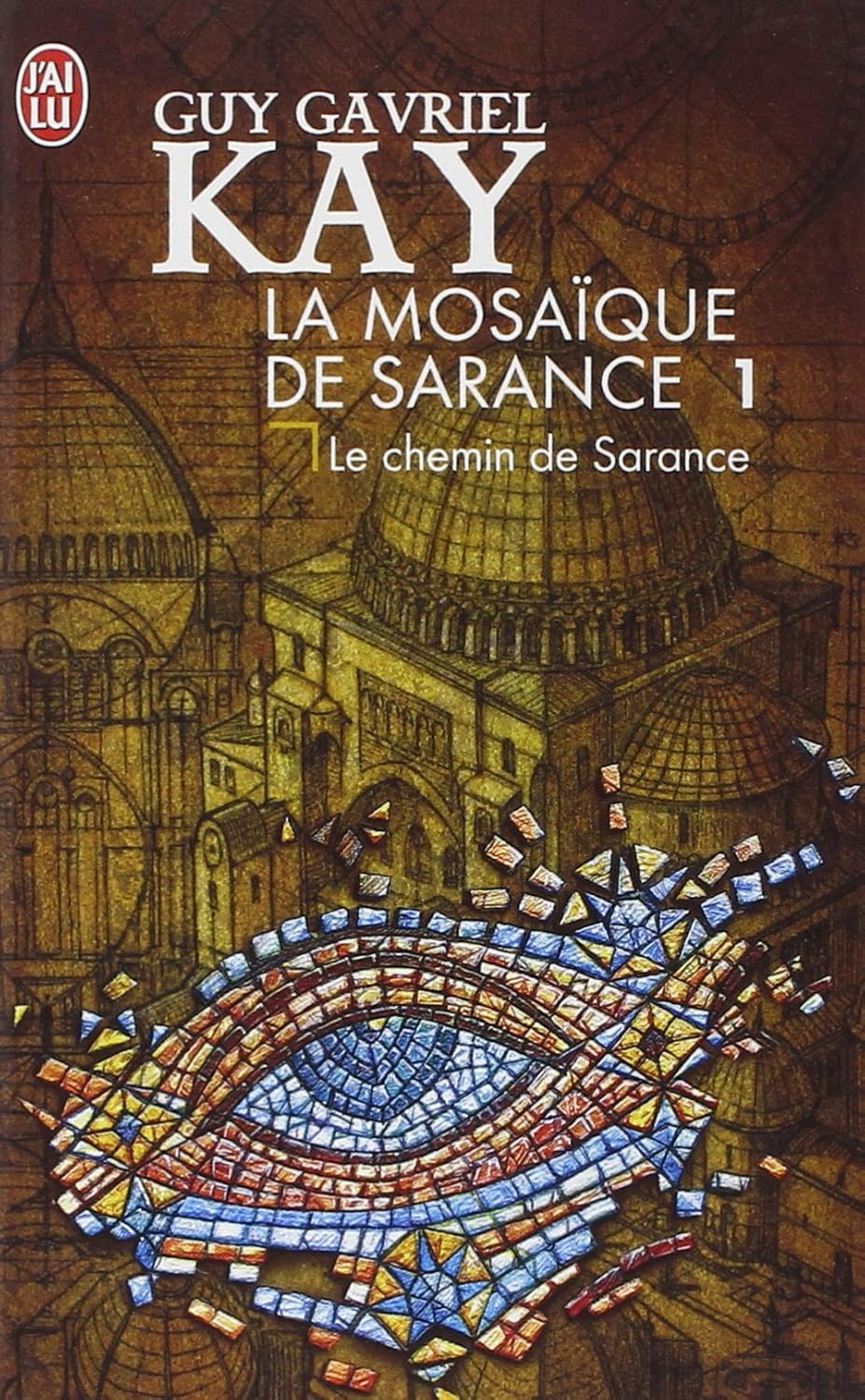 Le Chemin de Sarance (La Mosaïque de Sarance, #1)