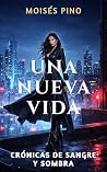 UNA NUEVA VIDA: L...