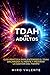 TDAH en Adultos by Miro Valente