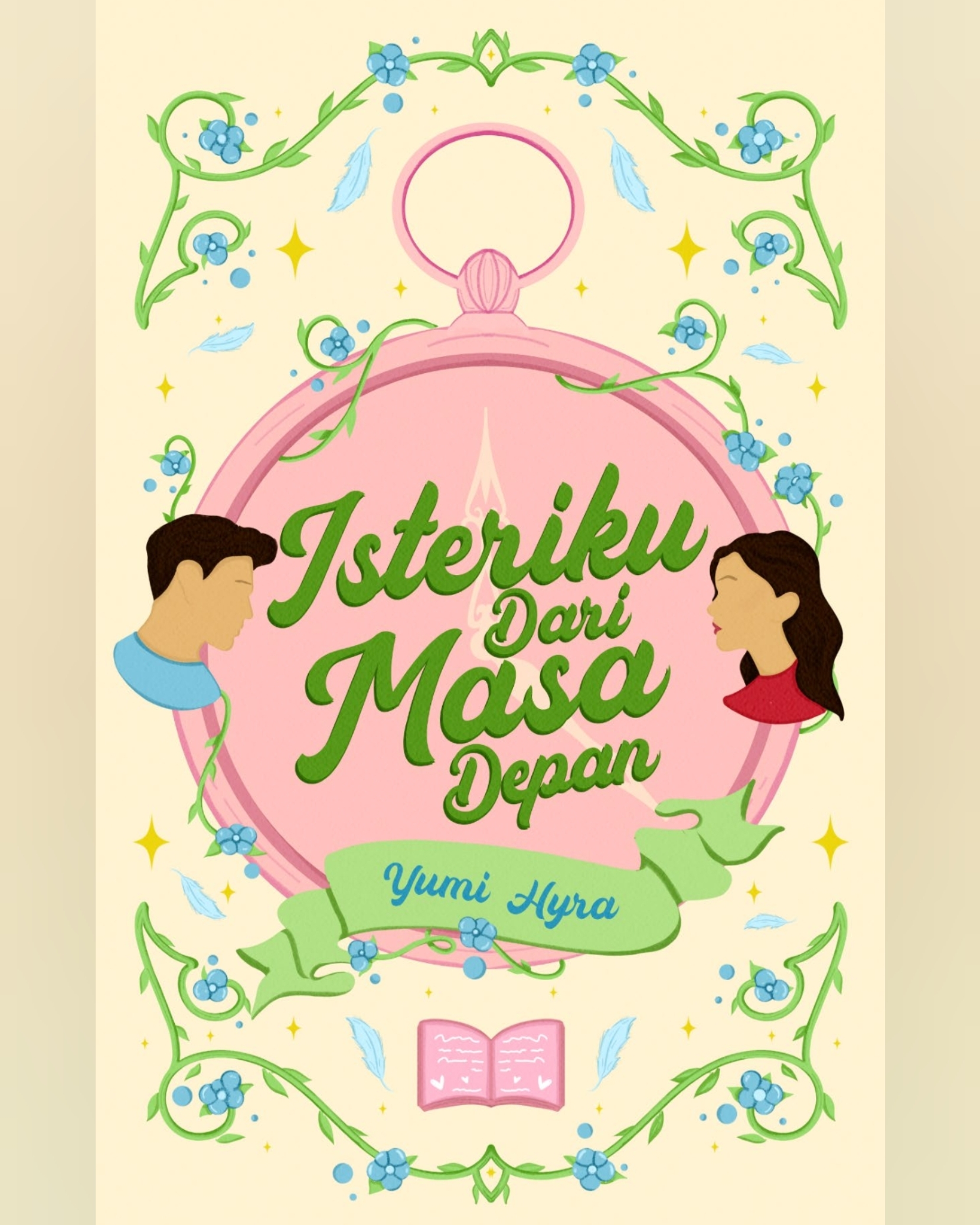 Isteriku Dari Masa Depan (ebook)