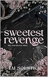 Sweetest Revenge