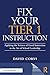 Fix Your Tier 1 Instruction: Applying the Science of Good Instruction to the Art of School Leadership