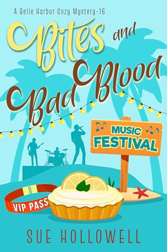 Bites and Bad Blood (A Belle Harbor Cozy Mystery Book 16)