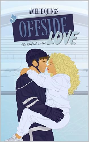 Offside Love: Tome 1 - The Offside Serie (French Edition)