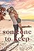 Someone to Keep (Skylark #6)