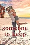 Someone to Keep (Skylark #6)