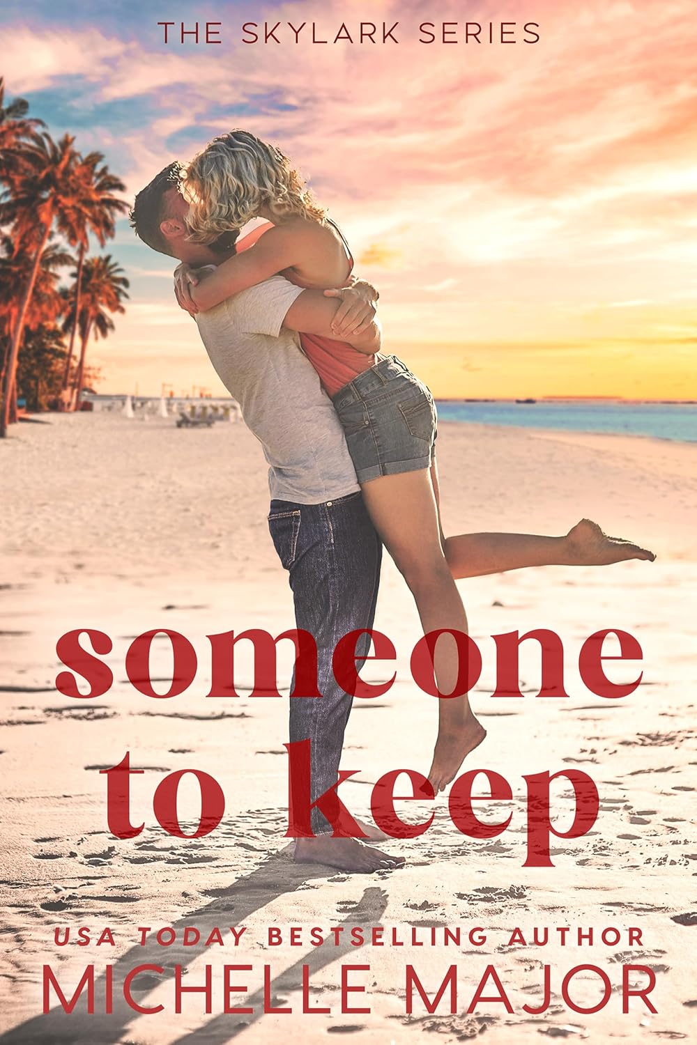 Someone to Keep (Skylark #6)