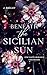 Beneath the Sicilian Sun: M...