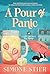 A Pour of Panic: A Cafe Crimes Cozy Mystery Book 18 (A Cafe Crimes Cozy Mystery Series)