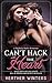 Can't Hack the Heart
