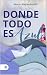 Donde todo es azul