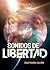 Sonidos de libertad