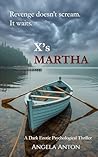 X’s Martha
