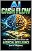 AI Cash Flow: How to Build ...