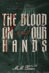 The Blood on Our ...