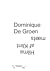 Dominique De Groen meets Hi...