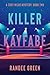 Killer Kayfabe (Zoey Wilde ...
