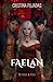 Faelan (Wolves and Faes) (Spanish Edition)