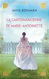 La Cartomancienne de Marie-Antoinette
