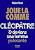 Le Petit livre - Joue-la comme... Cléopâtre