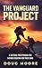 The Vanguard Project: A Tac...