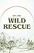 Wild Rescue (Castlebrook Ra...