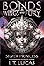 Bonds of Wings and Fury: Si...