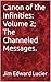 Canon of the Infinities: Vo...