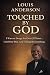 Touched By God: I Was on Dr...