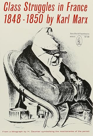 The Class Struggles in France, 1848-1850