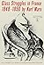 The Class Struggles in France, 1848-1850 by Karl Marx