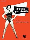 Damn Yankees Vocal Score by Richard Adler
