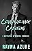 Convincing Carrie by Rayna Azure