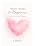 Heart Beats to Happiness by B. Jamison