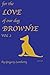 For the Love of Our Dog Brownie Vol II