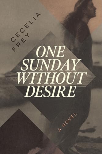 One Sunday Without Desire (Paperback)