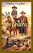Orphans