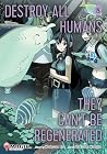 Destroy All Human...