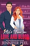All's Fair in Love and Blood by Jennifer Peel