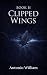Book II Clipped Wings (Uncl...