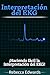 Interpretación del EKG: ¡Ha...