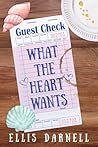 What The Heart Wants