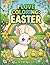 I Love Coloring: Easter: A ...