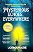 Mysterious Echoes Everywhere by LornaMarie