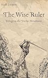 The Wise Ruler: R...
