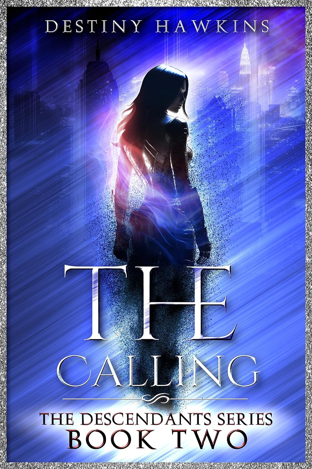 The Calling (The Descendants #2)