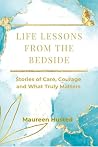 LIFE LESSONS FROM...