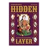 HIDDEN LAYER ประว...