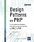 Design Patterns en PHP - Les 23 modèles de conception : descriptions et solutions illustrées en UML2: Les 23 modèles de conception : descriptions et solutions illustrées en UML2 et PHP (3e édition)